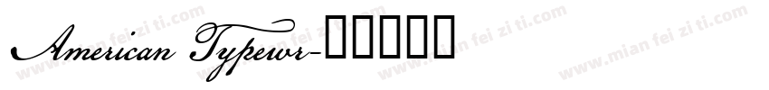 American Typewr字体转换